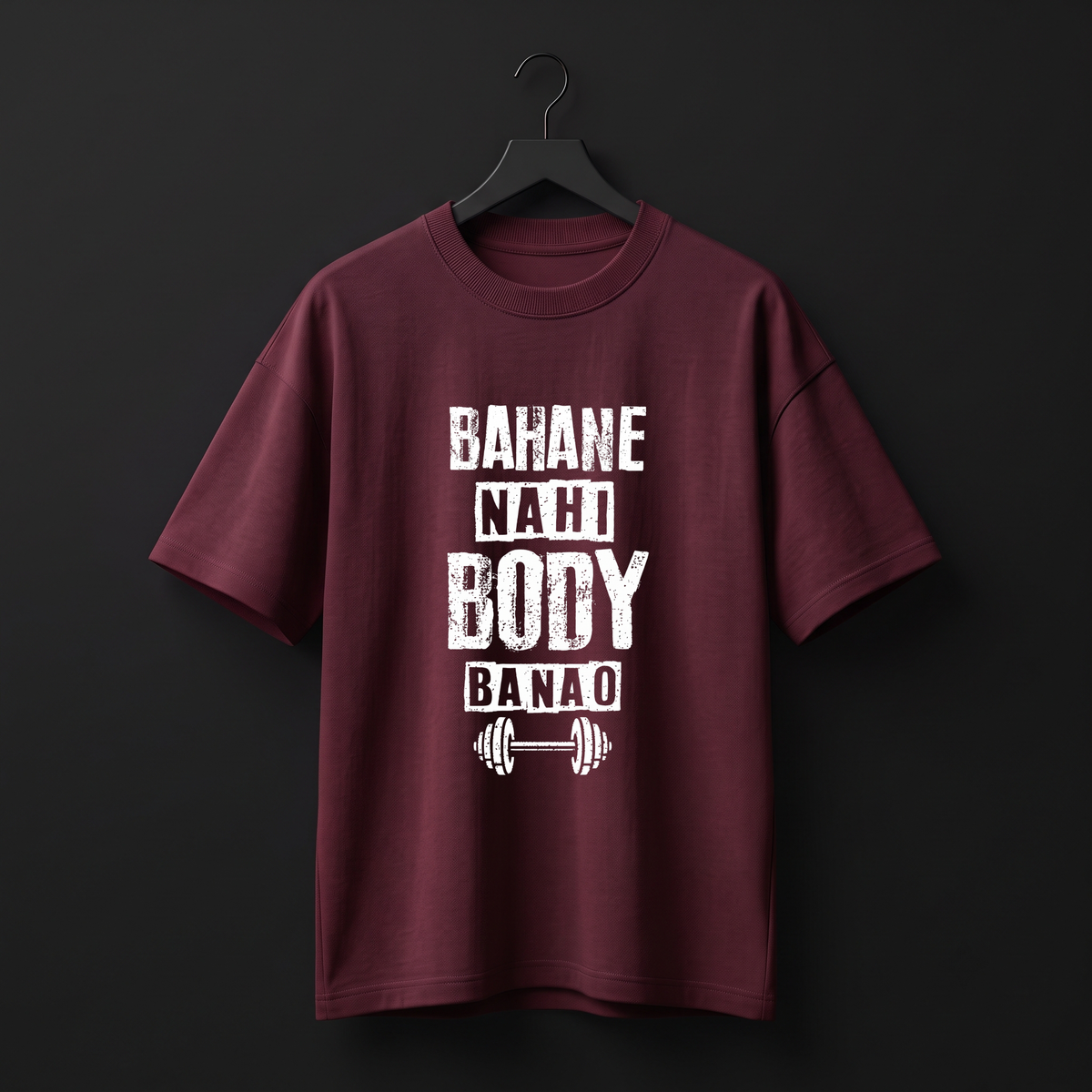 BAHANE NAHI BODY BANAO